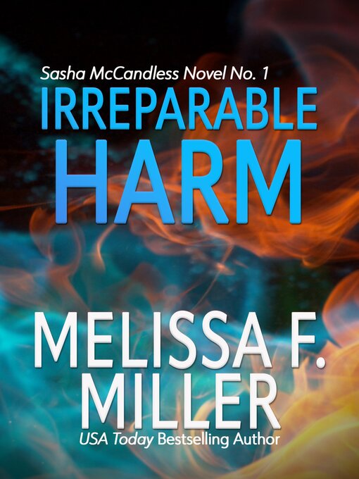 Title details for Irreparable Harm by Melissa F. Miller - Available